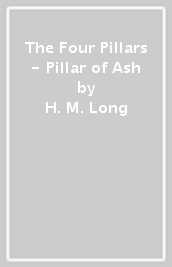 The Four Pillars - Pillar of Ash