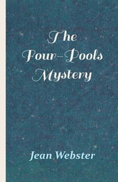 The Four-Pools Mystery