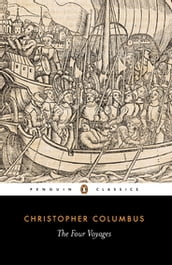 The Four Voyages of Christopher Columbus