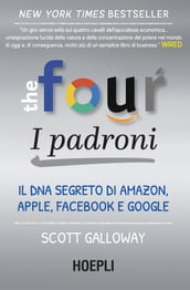 The Four: i padroni