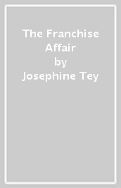 The Franchise Affair