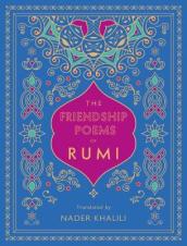 The Friendship Poems of Rumi