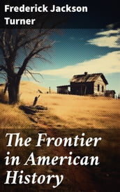 The Frontier in American History