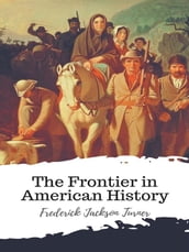 The Frontier in American History