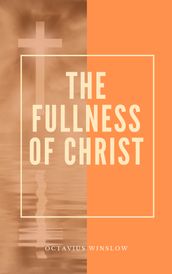 The Fullness Of Christ