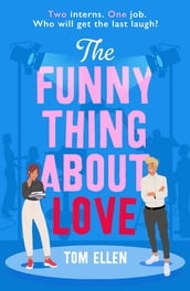 The Funny Thing About Love