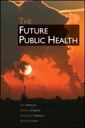 The Future Public Health