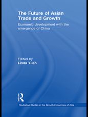 The Future of Asian Trade and Growth
