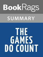 The Games Do Count by Brian Kilmeade Summary & Study Guide