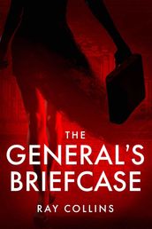 The General s Briefcase