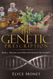 The Genetic Prescription