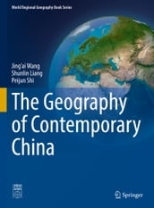 The Geography of Contemporary China