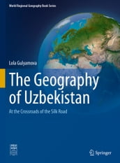 The Geography of Uzbekistan