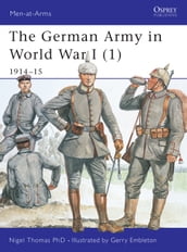 The German Army in World War I (1)