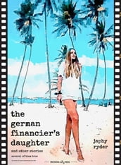 The German Financier s Daughter
