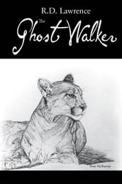 The Ghost Walker