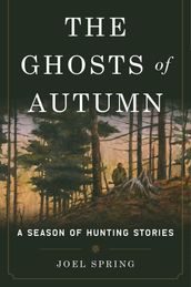 The Ghosts of Autumn