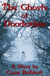 The Ghosts of Doodenbos