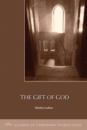 The Gift of God