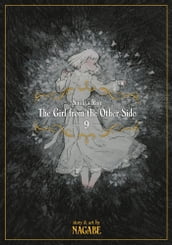 The Girl From the Other Side: Siúil, a Rún Vol. 9