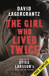 The Girl Who Lived Twice: A Dragon Tattoo Sampler
