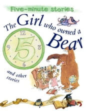 The Girl who owned a Bear and Other Stories