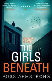 The Girls Beneath (A Tom Mondrian Story)