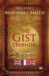 The Gist / L Essentiel