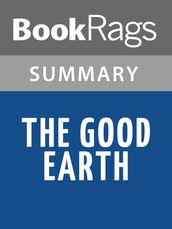 The Good Earth by Pearl S. Buck Summary & Study Guide