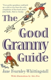 The Good Granny Guide