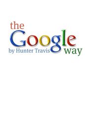 The Google Way