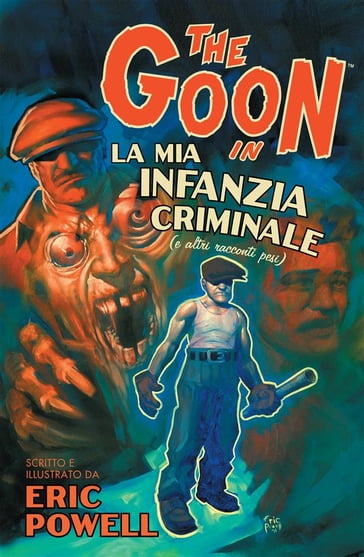 The Goon volume 2 - Eric Powell