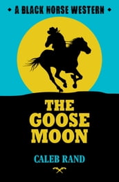The Goose Moon