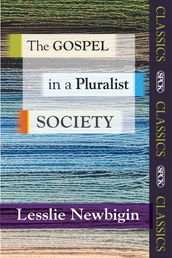 The Gospel in a Pluralist Society