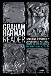The Graham Harman Reader
