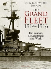 The Grand Fleet, 1914-1916