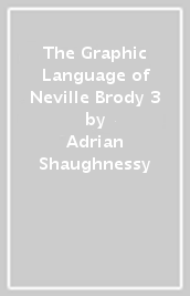 The Graphic Language of Neville Brody 3