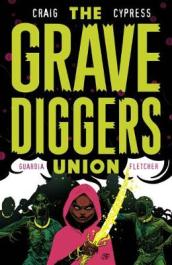 The Gravediggers Union Volume 2