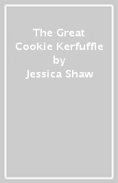 The Great Cookie Kerfuffle