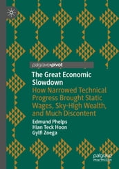 The Great Economic Slowdown