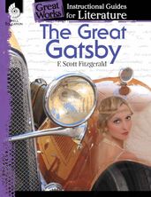 The Great Gatsby: Instructional Guides for Literature