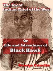 The Great Indian Chief of the West