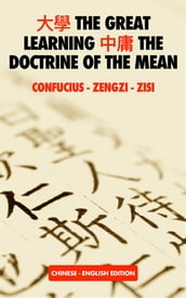 The Great Learning The Doctrine of the Mean