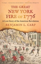 The Great New York Fire of 1776