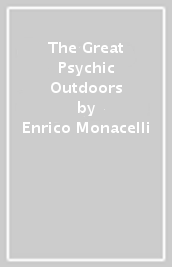 The Great Psychic Outdoors