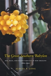 The Great Southern Babylon