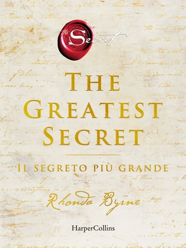 The Greatest Secret: Il segreto più grande - Rhonda Byrne