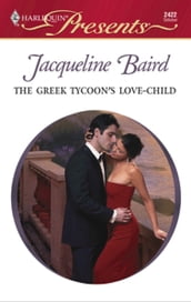 The Greek Tycoon s Love-Child