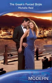 The Greek s Forced Bride (Mills & Boon Modern)