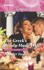 The Greek s Ready-Made Wife